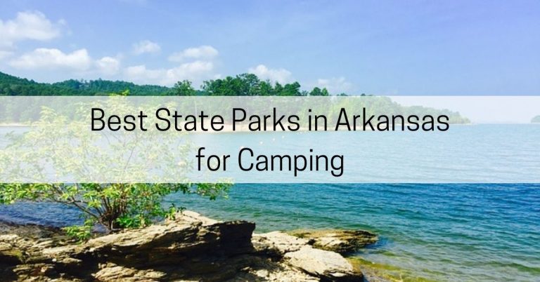 5 Best State Parks in Arkansas for Camping – All About Arkansas